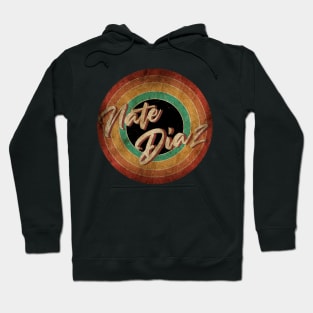 Nate Diaz -Vintage Circle Art Hoodie